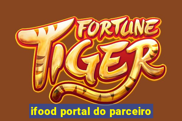 ifood portal do parceiro